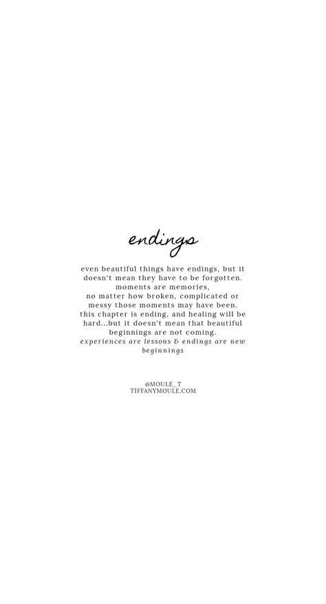 Beautiful Encouraging Quotes, Endings Quote, The End Quotes, Strength Quote, Path Quotes, Ending Quotes, Worthy Quotes, Now Quotes, Happy End