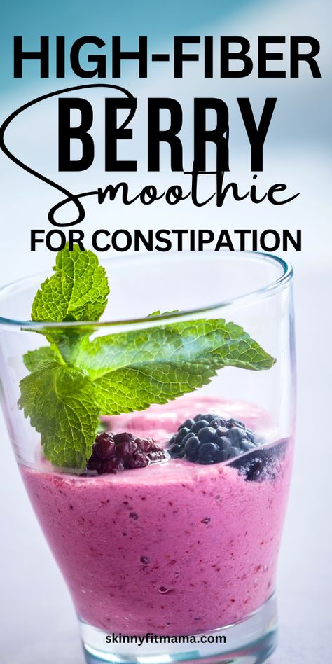 High Fiber Berry Smoothie For Constipation Smoothie For Constipation, Drinks For Constipation, Constipation Smoothie, High Fiber Smoothies, Fiber Smoothie, Help With Digestion, Antioxidant Smoothie, Toddler Smoothies, High Fiber Breakfast