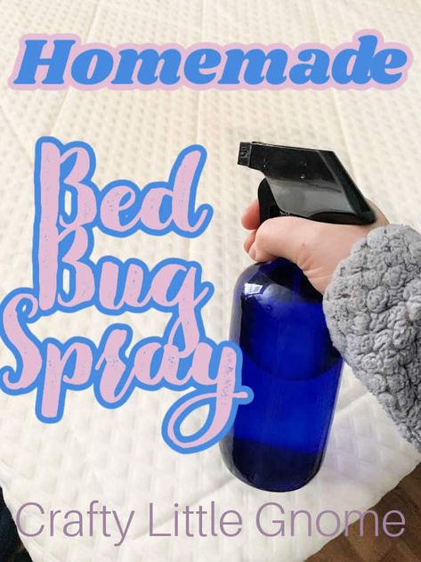 Bed Bugs Essential Oils, Bed Bug Remedies, Bed Spray, Essential Oil Bug Spray, Get Rid Of Bed Bugs, Homemade Beds, Homemade Bug Spray, Bed Bug Spray, Diy Bug Spray