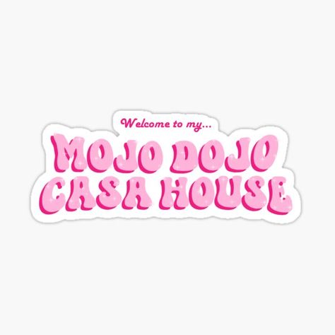 Welcome To My Mojo Dojo Casa House, Mojo Dojo Casa House, Barbie Bday, The Barbie Movie, Icon Covers, Райан Гослинг, Bedroom Wall Collage, Barbie Movie, Sticker Ideas