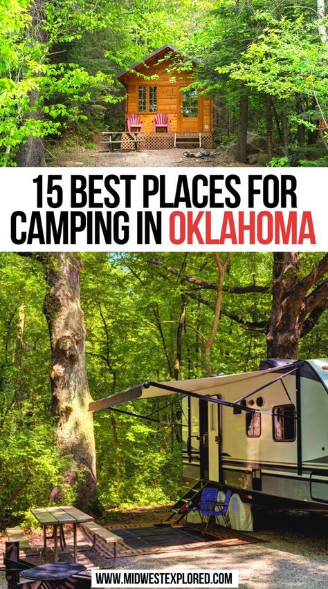 15 Best Places For Camping In Oklahoma Oklahoma Camping, Places To Visit In Oklahoma, Things To Do In Oklahoma, Oklahoma State Parks, Best Rv Parks, Oklahoma Travel, State Park Camping, Hiking Places, North America Travel Destinations