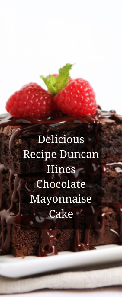 Cakes With Mayonnaise, Duncan Hines Chocolate Frosting Recipe, Pie, Hellman’s Super Moist Chocolate Cake, Mayonaise Chocolate Cake Recipe, Hellmans Chocolate Cake Recipe, Hellmans Chocolate Cake, Mayo Chocolate Box Cake Recipe, Chocolate Mayonnaise Bundt Cake