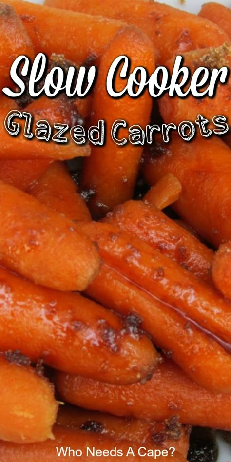 Slow Cooker Carrots, Crockpot Glazed Carrots, Slow Cooker Vegetable Recipes, Crockpot Carrots, Easy Vegetable Dishes, Carrots Slow Cooker, Carrot Recipes Side Dishes, Sides For Dinner, Crock Pot Vegetables