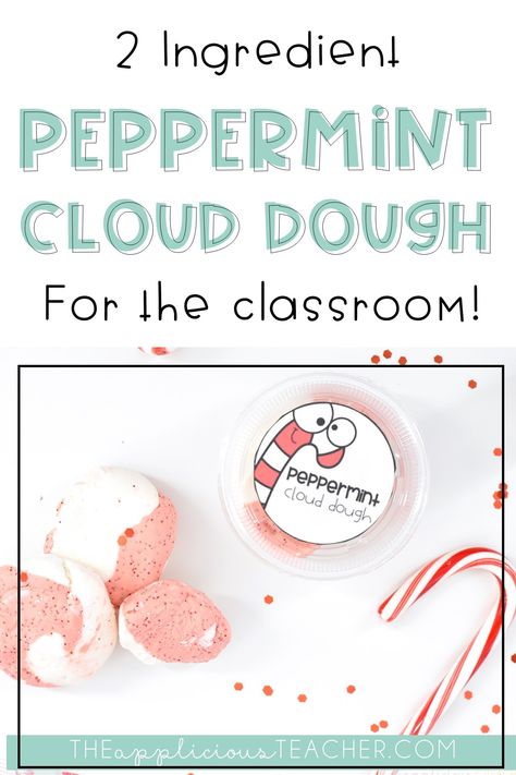 Christmas Cloud Dough for the classroom- what a fun and engaging activity for the classroom right before the holidays! TheAppliciousTeacher.com Gingerbread Cloud Dough, Winter Lesson Plan, December Ideas, Homeschool Lessons, Cloud Dough, Classroom Management Tool, Fun Classroom Activities, Classroom Activity, Holidays Around The World