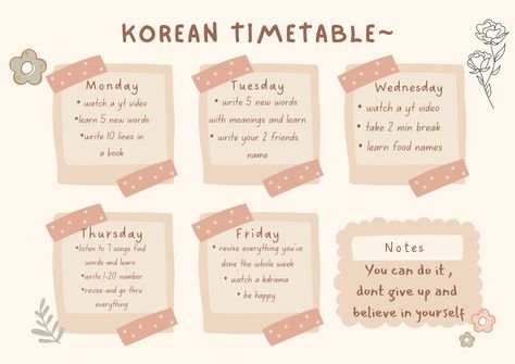 I hope you like this cute timetable Mae by me ✨ and please support me 💜 Cute Timetable, Korean Learning, Happy Everything, Book Names, Language Learners, Learning Languages, Don't Give Up, New Words, Believe In You