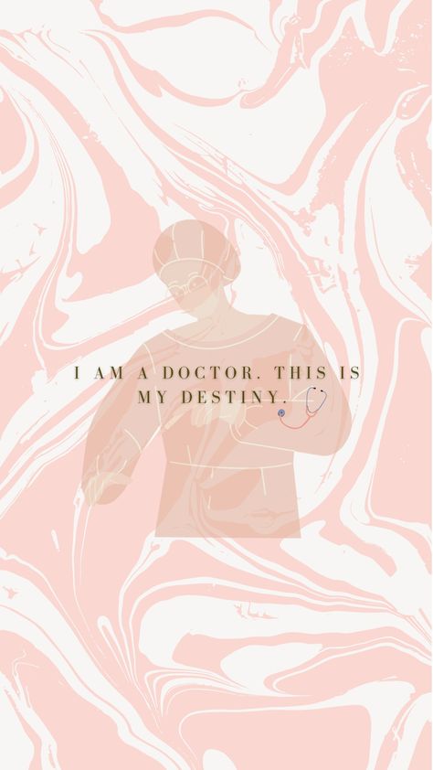 Doctor Manifestation Wallpaper, I Am A Doctor Wallpaper, Doctor Affirmations, Doctor Manifestation, Doctor Wallpaper Aesthetic, Medicine Wallpaper Doctor Iphone, Future Doctor Wallpaper Medical Aesthetic, Future Doctor Aesthetic Wallpaper, Sthetoscope Medical