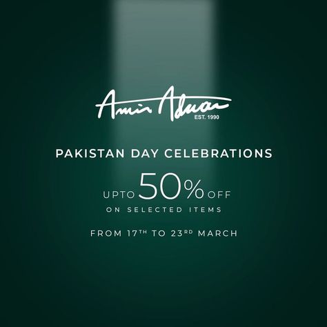 Pakistan Day Sale Amir Adnan's Pakistan Day Celebration offers upto 50% off on selected items from 17th to 23rd March. Start shopping now! Visit Amir Adnan outlet located on the first floor #gigamall #gigagroup #shoppingmall #shopping #amiradnan #menswear #shalwarkameez #clothes #pakistanday #pkistandaysale #WTCPAK Amir Adnan, 23rd March, Pakistan Day, 23 March, Graphic Design Tools, Illustrator Tutorials, Pakistan, Outlet, Tool Design