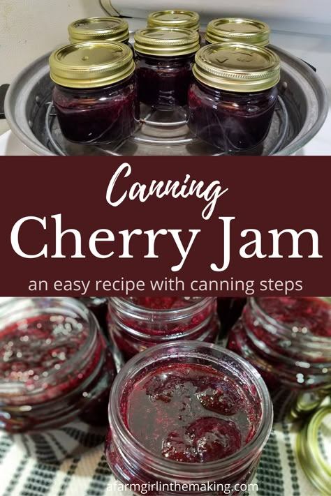 Cherry Jam Recipe Easy, Strawberry Cherry Jam, Cherry Jam Recipe Canning, Cherry Canning Recipes, Tart Cherry Canning Recipes, Cherry Jelly Recipe, Cherry Jelly Recipe Canning, Jam Canning Recipes, Canning Sweet Cherries