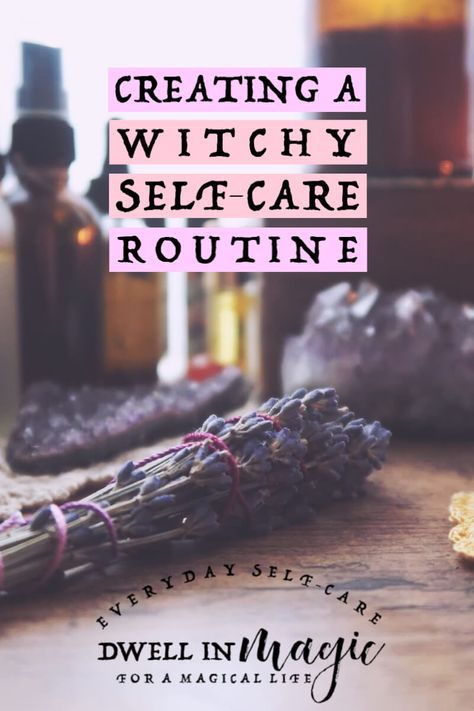 How to create a witchy self-care routine - #witchy #selfcare #selfcareroutine #dwellinmagic #selfcaretips #witchythings Essential Oils, Magical Life, Self Care Routine, Care Routine, Different Types, Self Care, To Create, Let It Be, Skin