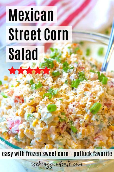 Elite Corn Salad, Frozen Corn Salad, Corn Salad Dip, Shoepeg Corn Salad, Corn Salad Mexican, Leftover Corn On The Cob, Summer Corn Salad Recipe, Cold Corn Salad, Creamy Corn Salad