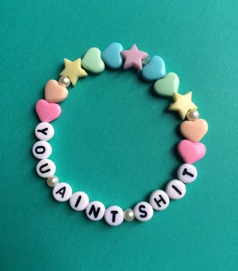 You Aint Shit Bracelet by ShopBenji on Etsy Tiffany Bead Bracelet, Rave Bracelets, Simple Beaded Bracelets, Pulseras Kandi, Letter Bead Bracelets, Diy Kandi Bracelets, Pony Bead Bracelets, Bff Bracelets, Making Bracelets With Beads