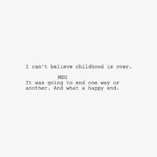 little women meg jo quote i can’t believe childhood is over Childhood Is Over, Inspirational Movie Quotes, Quotes From Little Women, Meg March Quotes, Little Woman Quotes, Little Women Quotes Wallpaper, Jo March Quotes, Little Women Aesthetic Quotes, Childhood Quotes Growing Up