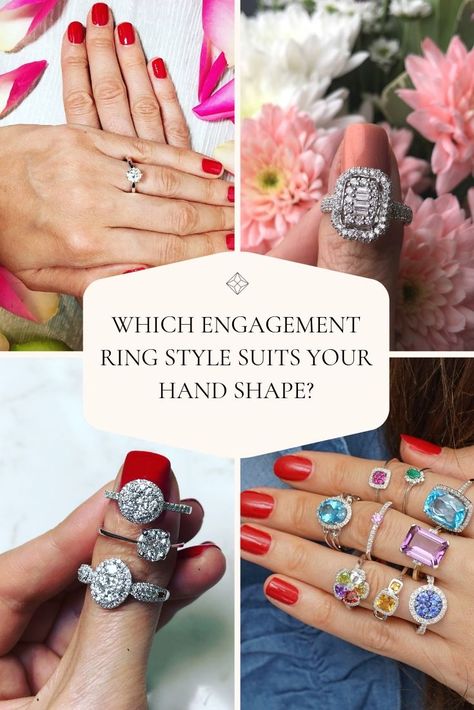 Best Ring Shape For Your Hand Diamond, Best Engagement Ring Style For Long Fingers, Engagement Rings For Hand Shape, Rings Based On Hand Shape, Wedding Ring Shape Guide, Engagement Rings By Hand Type, Best Rings For Short Fingers, What Ring Looks Best On My Hand, Engagement Rings For Finger Types