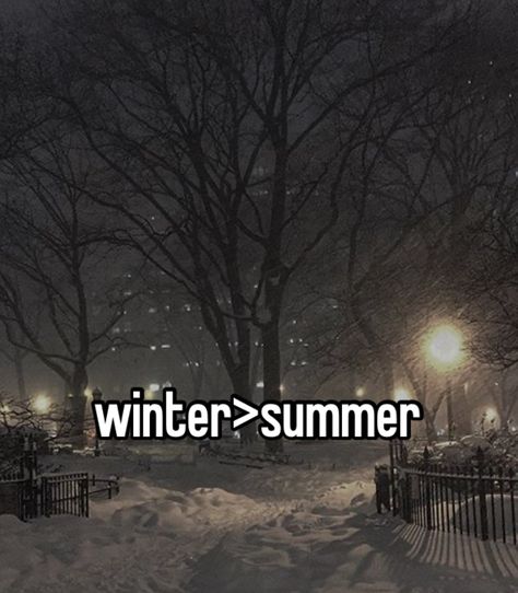 Winter Meme, Whispering Angel, Love Winter, I Love Winter, Relatable Whispers, Careless Whisper, Christmas Feeling, Follow Back, Best Seasons