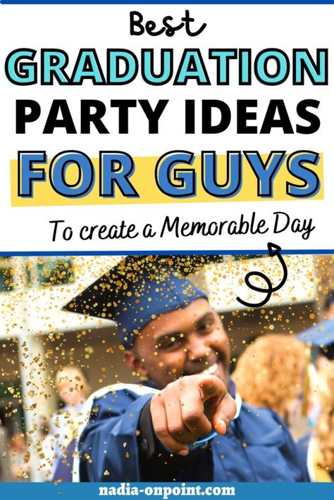 Guy College Graduation Party Ideas, Men Grad Party Ideas, College Graduation Party For Guys, Graduation Ideas For High School Boys, Grad Party For Boys High Schools, Graduation Party Ideas High School 2023, Graduation Parties Ideas High School, Grad School Party Ideas, Guys Grad Party Ideas