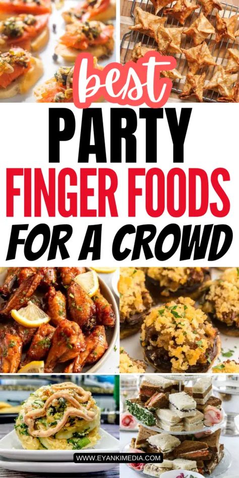 Looking for the best party finger foods for a crowd? These delicious and easy-to-make party finger foods are perfect for any gathering, whether it’s a casual get-together or a big celebration like birthday. From bite sized snacks to savory party appetizers, these finger food ideas for a party are crowd pleasers and sure to impress your guests! #PartyFingerFoods #EasyFingerFoods #PartyAppetizers #CrowdPleasingRecipes via @eyankimedia Filling Finger Foods For Party, Ordevers Food, Appetizer To Take To A Party, Healthy Food For Party, Party Food On A Budget Feeding A Crowd, Big Gathering Food Ideas, Food For 40th Birthday Party, Appetizer Trays For Party, 30th Birthday Party Food Ideas