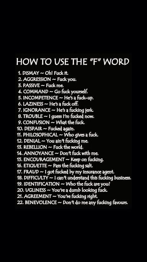 How to use the f word😂 Curse Words In English, How To Cuss In Different Languages, Words To Use Instead Of Curse Words, Every Word You Never Said, Cursing Words In English, Creative Curse Words, Funny Alternative Cuss Words, Words To Use Instead Of Suddenly, Funny Curse Words