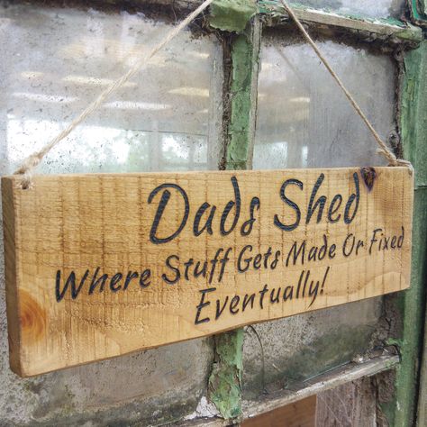 Dads Shed Sign, Gothic Wall Decor, Shed Signs, Carpentry Projects, Carved Signs, Rustic Wooden Sign, Pyrography Art, Fun Signs, Presents For Him