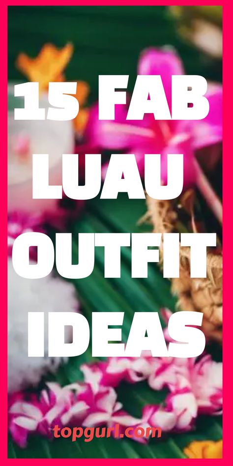 Feel fabulous at your next luau with these trendy outfit ideas that will make you the life of the party – discover your perfect island-inspired look now! Luau Outfit Ideas Women, What To Wear To A Hawaiian Party, How To Dress For A Luau Party, Outfits For Hawaiian Themed Party, Laui Outfit, Hawaii Dresses Outfit Ideas, Hawaiian Themed Party Outfit, Paradise Theme Party Outfit, Luau Outfits Black Women