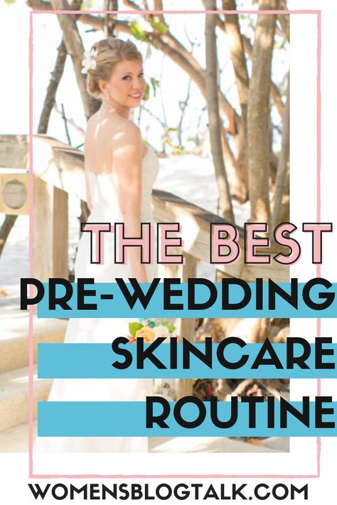 Wedding Facial Routine, Wedding Skincare Timeline, Pre Wedding Skin Care Routine, Skincare Timeline, Pre Wedding Beauty Routine, Wedding Skin Care Routine, Pre Wedding Skin Care, Wedding Skincare Routine, Wedding Beauty Routine