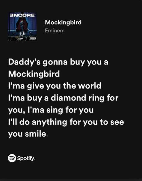 Eminem Tattoo Lyrics Mockingbird, Mockingbird Spotify Lyrics, Eminem Mockingbird Wallpaper, Mockingbird Eminem Spotify, Mockingbird Spotify, Mockingbird Tattoo Eminem, Mockingbird Song Lyrics, Mocking Bird Lyrics, Mocking Bird Eminem