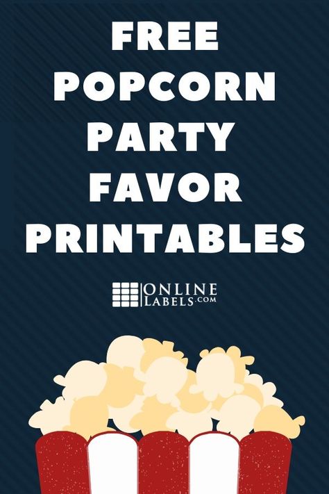 Popcorn Party Favor Label Printables - OnlineLabels.com Popcorn Party Favor, Popcorn Printable, Popcorn Sign, Popcorn Party Favors, Popcorn Labels, Printable Signs Free, Popcorn Wedding Favors, Diy Party Crafts, Free Label Templates