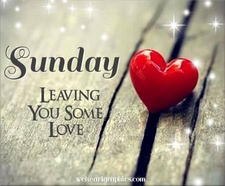 Always - for You...                                                                                                                                                                                 More Morning Love Text, Sunday Morning Quotes, Sunday Greetings, Good Sunday Morning, Happy Day Quotes, Quotes Dream, Sunday Love, Weekday Quotes, Weekend Quotes