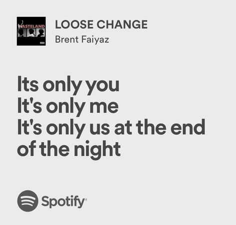 Brent Quotes, Brent Faiyaz Lyrics Aesthetic, Brent Faiyaz Lyrics, Brent Faiyaz Toxic Lyrics, Brent Faiyaz Insecure Lyrics, Brent Faiyaz Spotify Lyrics, Brent Fayaiz Lyrics, Rolling Stones Lyrics, Pink Lyrics