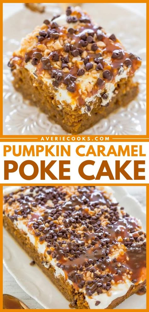 Pumpkin Poke Cake Recipe, Best Pumpkin Cake, Caramel Poke Cake, Recipe With Caramel, Apple Poke Cake, Pumpkin Zucchini Bread, Pumpkin Poke Cake, Pumpkin Dump Cake Recipe, Spice Cake Mix And Pumpkin