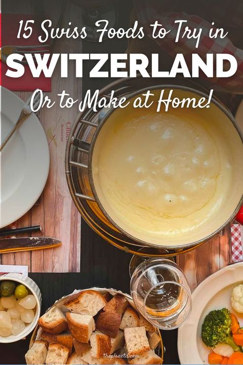 Switzerland Cheese, Swiss Cuisine, Swiss Recipes, Foods To Try, Around The World Food, Swiss Chocolate, Visit Switzerland, Korean Dishes, Reduce Food Waste