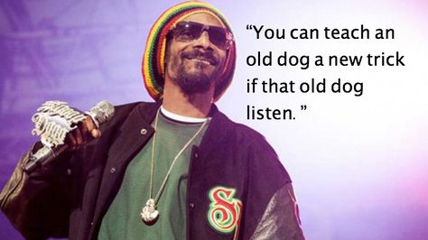 Snoop Dogg Sayings, Funny Snoop Dogg Quotes, Snoop Dog Quotes, Snoop Dogg Lyrics, Snoop Dogg Quotes, 50 Cent Quotes, Snoop Dogg Funny, Tupac Shakur Quotes, Elf Quotes