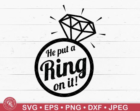 It Svg, Wedding Diamond, Mr Und Mrs, Cricut Png, Future Mrs, Popular Tattoos, Put A Ring On It, Classy Nails, Bride To Be