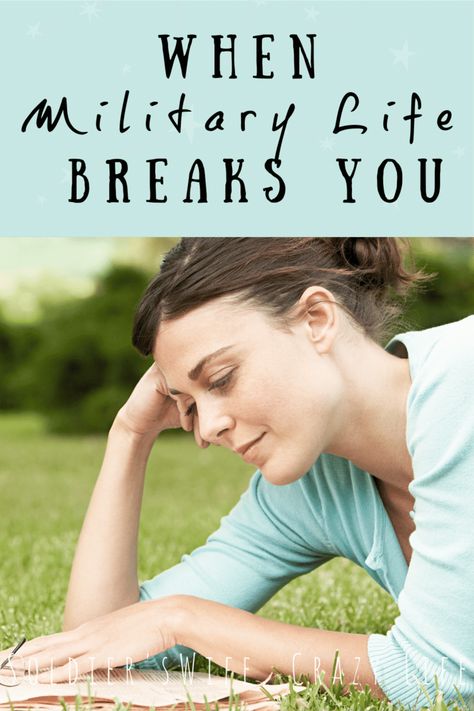 When Military Life Breaks You #military #militarylife #militaryspouse Army Wife Life, Military Deployment, Military Girlfriend, Army Wives, Military Kids, Humble Yourself, Military Support, Military Love, Army Wife