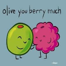 Olive you berry much ♥ Funny Love Quotes For Him, Cheesy Love Quotes, Funny Love Quotes, Cheesy Puns, Punny Cards, Funny Food Puns, Love Puns, Cute Puns, Pun Card