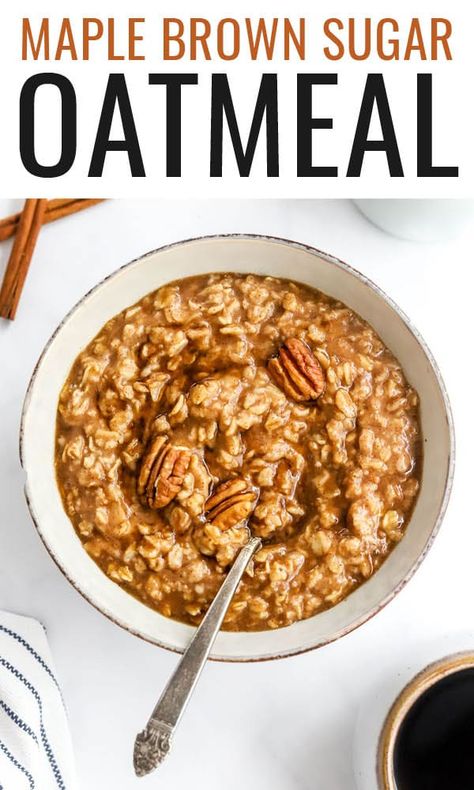 Maple Brown Sugar Oatmeal Maple Brown Sugar Oatmeal, Maple Oatmeal, What Is Healthy Food, Brown Sugar Oatmeal, Homemade Oatmeal, Healthy Food Habits, Healthy Food Menu, Maple Brown, Cinnamon Oatmeal