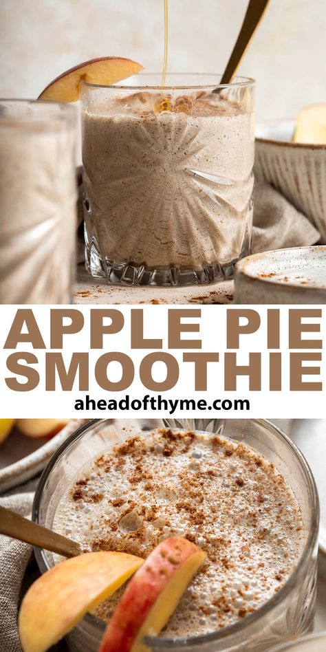 Healthy Apple Pie Fall Smoothie Fall Smoothie Recipes, Fall Smoothies, Healthy Apple Pie, Apple Pie Smoothie, Apple Smoothie, Fall Fun Food, Fruit Smoothie Recipes Healthy, Thyme Recipes, Refreshing Snacks