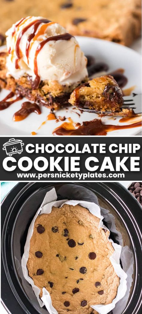 Cake With Ice Cream, Slow Cooker Cake, Crockpot Cake, Persnickety Plates, Salted Chocolate Chip Cookies, Giant Chocolate Chip Cookie, Crockpot Dessert Recipes, Slow Cooker Recipes Dessert, Chocolate Chip Cookie Cake