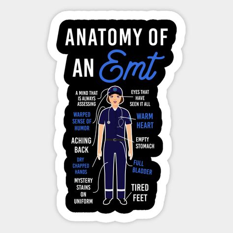 This AMR First Responder design reads "Anatomy Of An Emt". Perfect for a emergency medical technician, EMT or paramedic Student who loves the emergency medical services and the american medical response. It's a perfect emt Christmas present or birthday gift idea. (hd001) -- Choose from our vast selection of stickers to match with your favorite design to make the perfect customized sticker/decal. Perfect to put on water bottles, laptops, hard hats, and car windows. Everything from favorite TV sho Emt Quote, Emt Gear, Emt Humor, Nursing School Prep, Paramedic Student, Ems Week, Paramedic Humor, Paramedic Quotes, Emt Gift