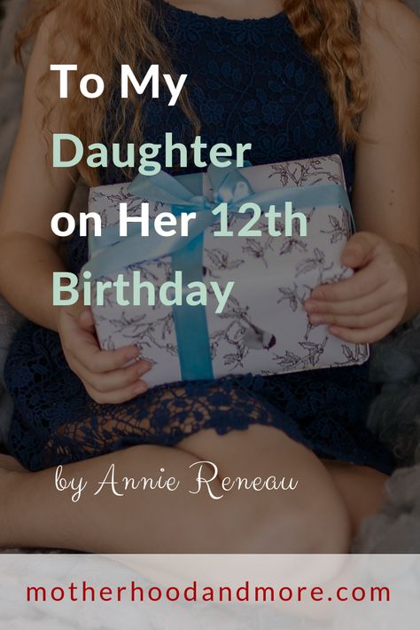 Some words of wisdom and life advice for my daughter for her 12th birthday. #motherhood #motherdaughter #birthday #lifeadvice 12 Year Birthday Quotes, Letter To My Daughter On Her Birthday, Advice For My Daughter, Happy Birthday Mom From Daughter, Message To Daughter, Poem To My Daughter, Birthday Message For Daughter, Letter To Daughter