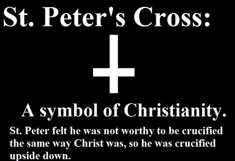 Don’t be fooled. This is a symbol of Satan. Upside down cross- Using St Peter to act like it’s okay. It’s not okay. You would know this if you did your homework! St Peters Cross, Devil Quotes, Upside Down Cross, Bible Tattoos, St Peters, Infp T, Christian Symbols, St Peter, Roman Catholic Church