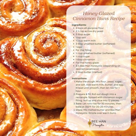 Celebrate #NationalCinnamonBunDay with a sweet twist! 🎉🍯 Try making #HoneyGlazedCinnamonBuns using #BeeManHoneystix for that perfect mess-free honey drizzle. 🐝💛 The natural sweetness of the honeystix adds a delicious layer of flavor that perfectly complements the warm, cinnamon-spiced buns.  Simply drizzle the #honeystix over your buns while they're fresh out of the oven for a gooey, golden glaze. 🍩✨  #FallBaking #easyrecipes #easyrecipe #recipeswithhoney #honeyrecipe Honey Cinnamon Roll, Cinnamon Bun Recipe, Honey Buns, Honey Glaze, Tasty Baking, Bun Recipe, Honey And Cinnamon, Honey Recipes, Cinnamon Buns