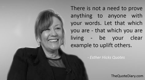 Esther Hicks Quotes - The quote diary ... Abhrahm Hicks, Esther Hicks Quotes, Morning Intentions, Ester Hicks, Assumption Quotes, Money Affirmation, Unusual Facts, Esther Hicks, Be Here Now