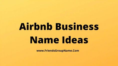 Airbnb Business Name Ideas: Today’s list will be very imaging and I will try to give you a list of all the Airbnb Business Name Ideas and small tips etc. I will try to share all the information with you, but to make this article unique, I have tried my best. Have tried to provide ... Read more The post Airbnb Business Name Ideas【2022】Best, Catchy & Creative Business Name Ideas For Airbnb appeared first on Friends Group Name List for Friends, Family, Cousins, Cool and Funny.