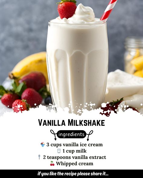 Vanilla Milkshake 🥤🍦 Ingredients - 🍨 3 cups vanilla ice cream - 🥛 1 cup milk - 🥄 2 teaspoons vanilla extract - 🍒 Whipped cream and maraschino cherries for garnish (optional) Directions 1. In a blender, combine vanilla ice cream, milk, and vanilla extract. 2. Blend until smooth and creamy, adding more milk if necessary to reach desired consistency. 3. Pour milkshake into glasses. 4. If desired, top with whipped cream and a maraschino cherry. 5. Serve immediately and enjoy your classic vani... Milkshake Recipe Vanilla, Christmas Milkshakes, Vanilla Milkshake Recipe, Food Calories List, Best Milkshakes, Milkshake Recipe, Maraschino Cherries, Vanilla Recipes, Vanilla Milkshake