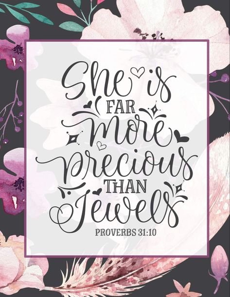 Proverbs 31 10, Bible Verses For Women, Bible Doodling, Abba Father, Prayer Room, Precious Jewels, Proverbs 31, Quiet Time, Daily Devotional