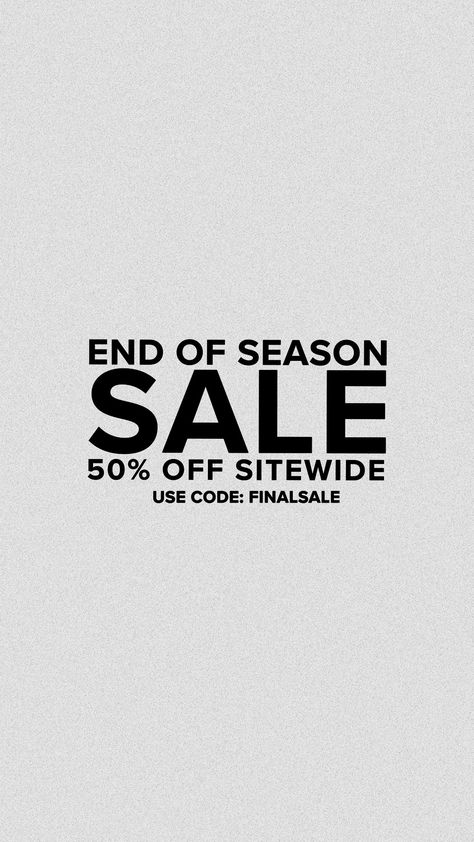 50% OFF SITEWIDE STARTS NOW! Use code: FINALSALE Shop now: https://feature.com/ End Of Season Sale Poster, Sitewide Sale, End Of Season Sale, Private Label, Illustration Design, 50 %, Shop Now, Layout, Coding