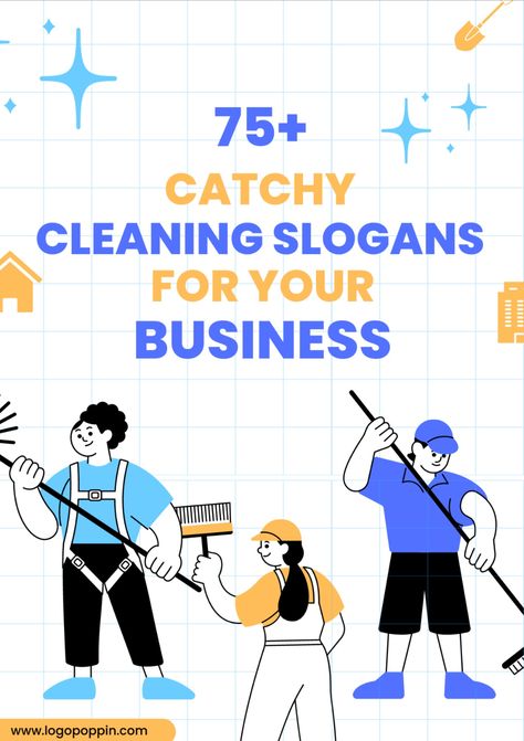 Get Inspired and Create Your Own Cleaning Slogan Why Slogans for Cleaning Services Are Important? 75+ Cleaning Service Slogans You Can Consider for Your Company Cleaning Product Slogans Spring Cleaning Service Names and Slogans Bathroom Cleaning Slogans Catchy Carpet Cleaning Slogans Green Cleaning Slogans Funny Cleaning Slogans Post Construction Cleaning Slogans Unique Slogans for Cleaning and Sanitizing Duct Cleaning Slogans Cleaning Catch Phrases, Duct Cleaning Services, Cleaning Slogans Business, Catchy Cleaning Business Name Ideas, Cleaning Service Poster, Cleaning Business Quotes, Cleaning Quotes Business, Cleaning Company Names Ideas, Cleaning Business Names Ideas