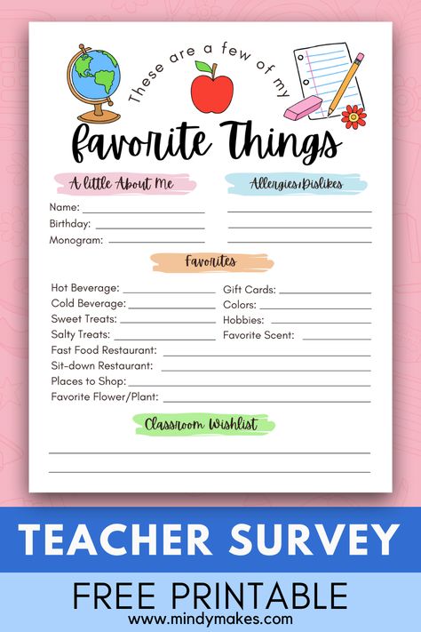 Teacher Questionnaire Free Printable, Teacher Favorites Printable, Teacher Appreciation Week Themes, Teacher Questionnaire, Teacher Wish List, Teacher List, Classroom Wishlist, Teacher Forms, Teacher Gift Baskets