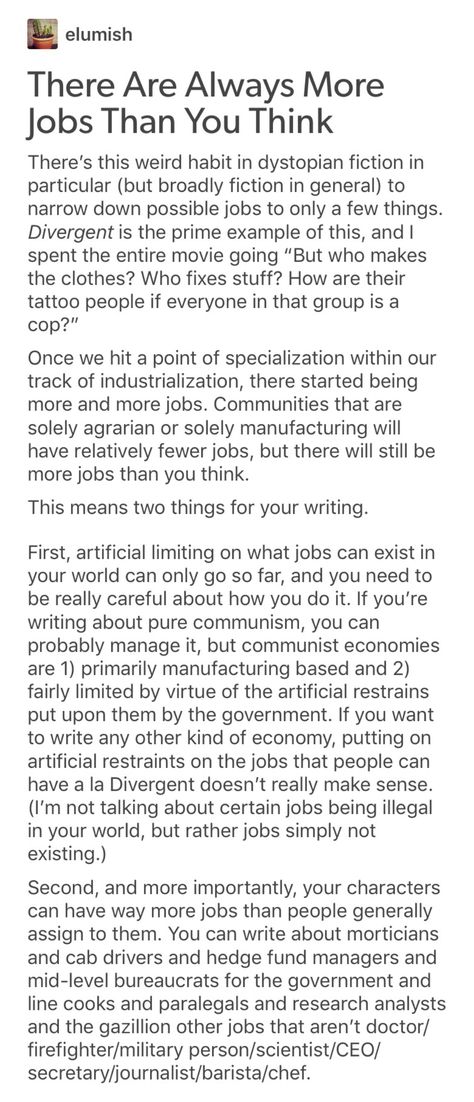 This whole thing makes a lot of sense until you consider automation and robots (the way they are currently being developed). Soon as we get functioning, reasonably-priced-for-a-company semi-trucks, say goodbye to pretty much every single driving-based job ever--which is something like 40% of the American workforce or whatever. There won't be any jobs because the competition is too fierce, and companies want to consolidate job roles to reduce costs (read, wages). Writing Medieval Fiction, Jobs For Ocs, Jobs For Characters Ideas, Medieval Jobs, Fantasy Jobs, Royal Knight, Writing Inspiration Tips, Writing Plot, Writing Motivation