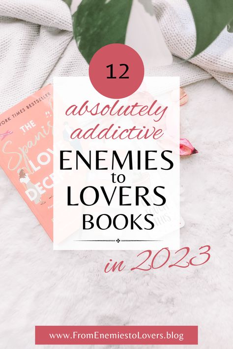 Book flatlay with the best enemies to lovers books to read this 2023 Books From Enemies To Lovers, Best Contemporary Romance Books, Enemies To Lovers Romance Books, Best Romance Books 2023, Haters To Lovers Books, Spicy Enemies To Lovers Books, Enemies To Lovers Books Spicy, Best Romcom Books, Romantic Books To Read In Your 20s